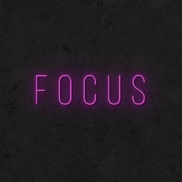 ‘FOCUS’ Neon Sign