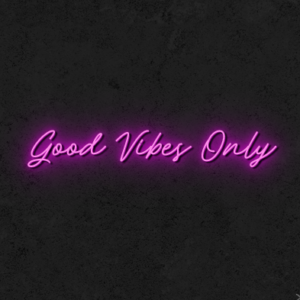Good Vibes Only neon sign