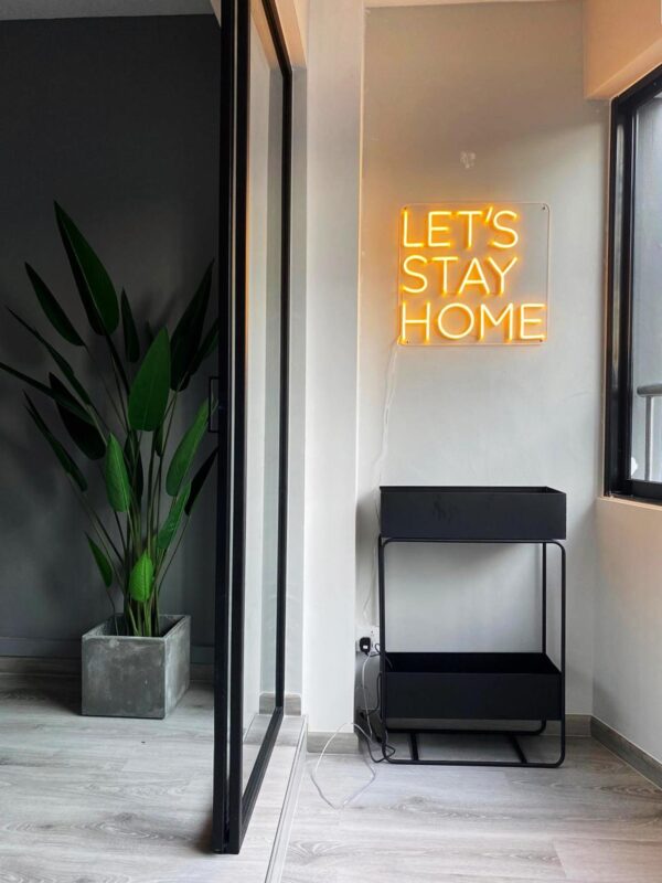 ‘Let’s Stay Home’ Neon Sign